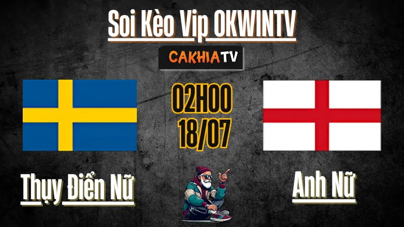 Soi Kèo Nữ Thụy Điển vs Nữ Anh (02h00, 18/07/2025) – Tứ Kết EURO Nữ 2025: Kịch Bản Cân Não, Phân Định Trong Hiệp Phụ?